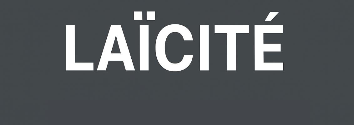 La Laïcité, comprendre pour vivre ensemble