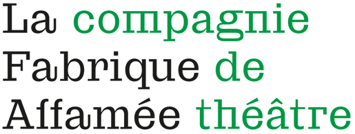 La fabrique affamée