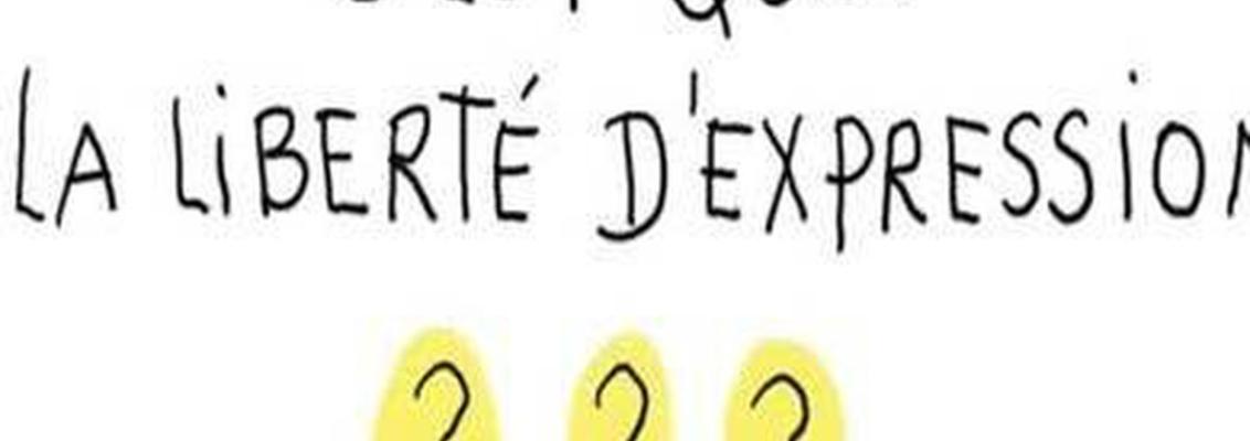 La Liberté d'Expression ?